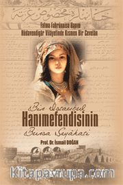 Bir İstanbul Hanımefendisinin Bursa Seyahati