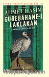 Gurebahane-i Laklakan Gariban Leylekler Evi (Ciltli) 