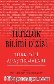 Türklük Bilimi Dizisi Türk Dili Araştırmaları