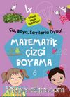 Matematik Çizgi Boyama / Çiz, Boya, Sayılarla Oyna!