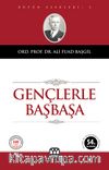 Gençlerle Başbaşa