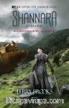 Shannara Efsanesi - Shannara'nın Dilekşarkısı