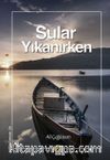 Sular Yıkanırken