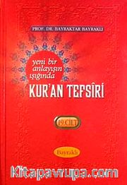 Yeni Bir Anlayışın Işığında Kur'an Tefsiri 19. Cilt