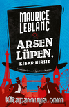Arsen Lüpen / Kibar Hırsız