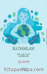 Su Damlası Lulu