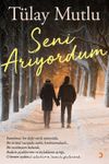 Seni Arıyordum 