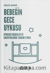 Bebeğin Gece Uykusu: Uykusuz Bebekler ve Ebeveynlerine Yardım Etmek