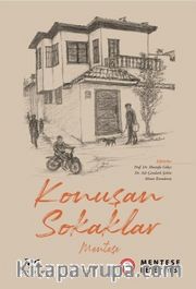 Konuşan Sokaklar: Menteşe