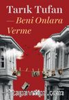 Beni Onlara Verme