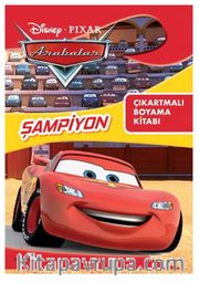 Disney Pixar Arabalar Şampiyon Çıkartmalı Boyama Kitabı