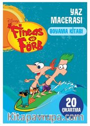 Fineas ve Förb Yaz Macerası Boyama Kitabı