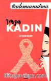 #adımıunutma İmza Kadın