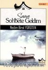 Sana Sohbete Geldim