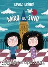 Miro ile Şino