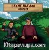 Hayme Ana'dan Öğütler