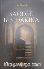 Sadece Beş Dakika