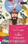 Sultan Süleyman / Anadolu Masalları 2