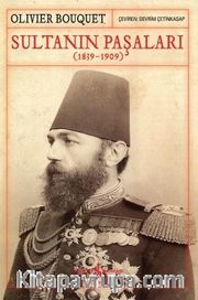 Sultanın Paşaları (1839-1909)