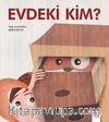 Evdeki Kim?