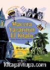 Macera Yazarının El Kitabı (Ciltli)
