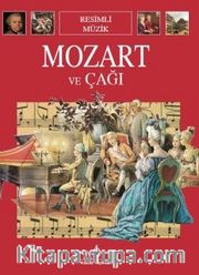 Mozart ve Çağı