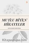 Mutlu Biten Hikayeler