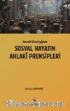 Hucurat Suresi Işığında Sosyal  Hayatın Ahlaki Prensipleri