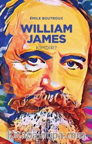 William James Kimdir?