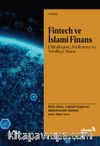 Fintech ve İslami Finans & Dijitalleşme, Kalkınma ve Yenilikçi Yıkım