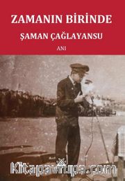 Zamanın Birinde