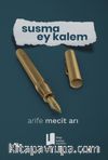 Susma Ey Kalem