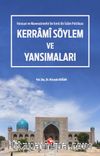 Kerrami Söylem ve Yansımaları & Horasan ve Maveraaünnehir’de Ilımlı Bir İslam Politikası