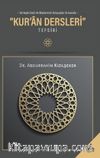Yerleşik Usul ile Modernist Anlayışlar Arasında “Kur’an Dersleri” Tefsiri