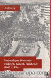 Modernleşme Sürecinde Türkiye’de Gençlik Hareketleri (1865-1960)