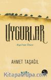 Uygurlar & 840’tan Önce