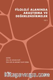 Filoloji Alanında Araştırma ve Değerlendirmeler Cilt 2