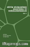 Eğitim Bilimlerinde Araştırma ve Değerlendirmeler Cilt 1