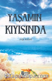 Yaşamın Kıyısında