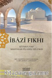İbazi Fıkhı (Kitabu’l-Vad’ Muhtasar Fi’l-Usul Ve’l-Fıkıh)