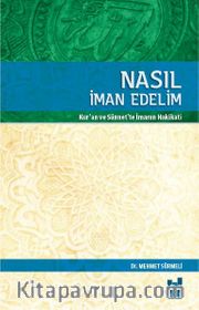 Nasıl İman Edelim
