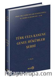 Türk Ceza Kanunu Genel Hükümler Şerhi