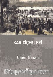 Kar Çiçekleri