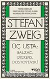 Üç Usta: Balzac, Dickens, Dostoyevski