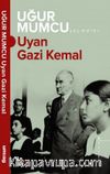 Uyan Gazi Kemal