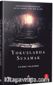 Yokuşlarda Susamak