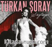 Söylüyor / Türkan Şoray (Cd)
