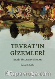 Tevrat’ın Gı̇zemlerı̇ <br /> İsrail Halkının Sırları