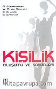Kişilik Oluşumu ve Sorunları