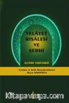 Velayet Risalesi ve Şerhi